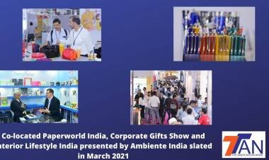 Back to Business: Co-located Paperworld India, Corporate Gifts Show and Interior Lifestyle India presented by Ambiente India slated in March 2021