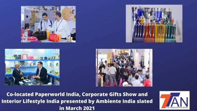 Back to Business: Co-located Paperworld India, Corporate Gifts Show and Interior Lifestyle India presented by Ambiente India slated in March 2021